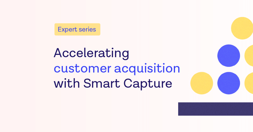 Accelerating Customer acquisition
